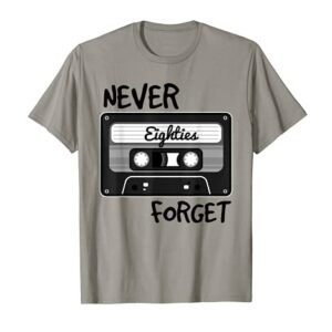 Never Forget Eighties Vintage Cassette Tape Stocking Stuffer T-Shirt