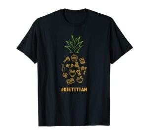 registered dietitian gifts pineapple shirt for nutritionist t-shirt