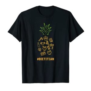 Registered Dietitian Gifts Pineapple Shirt for Nutritionist T-Shirt