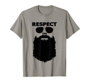 respect the beard novelty graphic t shirt great gift for men