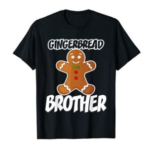 Gingerbread Brother Christmas Stocking Stuffer T-Shirt