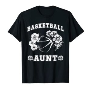 Proud Basketball Aunt T-Shirt