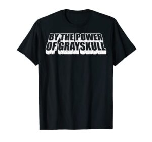 vintage by the power of grayskull t-shirt