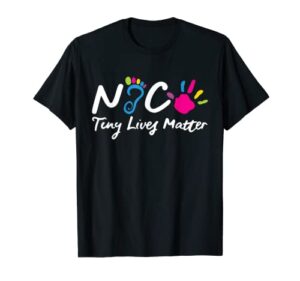taking care of tiny lives- neonatal nicu nurse gift t-shirt