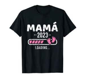 mamá 2023 loading t-shirt
