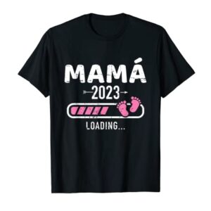 Mamá 2023 loading T-Shirt