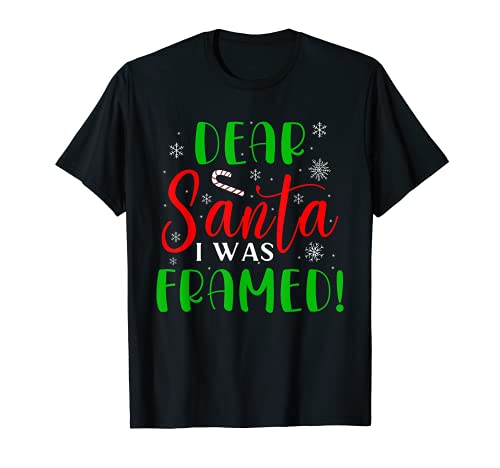 Dear Santa I Was Framed Christmas Stocking Stuffer Naughty T-Shirt