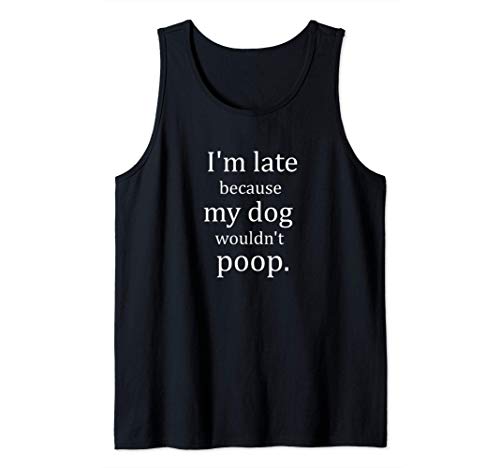 Humorous Joke Cute Dog Mom Dad Poop Gift Stocking Stuffer Tank Top