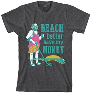 threadrock men’s beach better have my money t-shirt m dark heather
