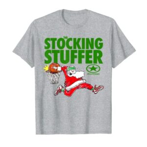 Play Strong THE STOCKING STUFFER BASKETBALL T-Shirt