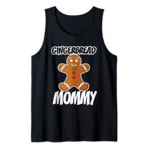 Gingerbread Mommy Christmas Stocking Stuffer Tank Top