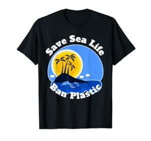 recycle use again reuse save the sea ban plastic straws t-shirt