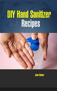 diy hand sanitizer recipes