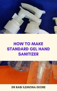 how to make standard gel hand sanitizer