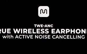 Monoprice TWE-ANC TrueWireless Earphones with Active Noise Canceling (ANC), 6 Hrs Playtime, 30 Hrs Total Playtime with Charging Case, IPx4, Sweatproof