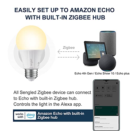 Sengled Smart Light Bulbs, A19 Dimmable Smart Bulbs, Works with Alexa and SmartThings, Voice Control with Google Home and Echo with built-in Hub, Soft White 60W Equivalent, Zigbee Hub Required，4-Pack