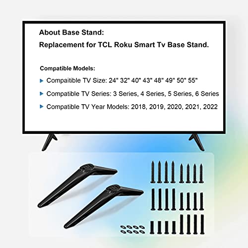 Base Stand for TCL Smart Tv - 24” 32” 40” 49” 50” 32S305 32S301 32S325 32S303 32S4610R 32S3850 32S3850A 32S3850B 32S3850P 32S3700 32FS4610R