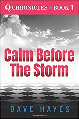 by Dave Hayes-Calm Before The Storm -Paperback