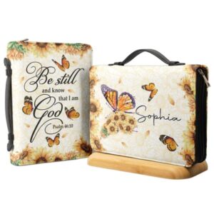 Be Still and Know That I Am God Butterfly Sunflower Psalm 46 10 Christian Gifts Custom Book Bible Cover Premium Faux or Top Grain Leather