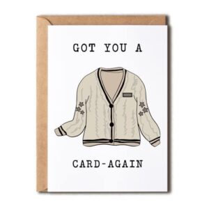 EirlysDesigns Got You A Card-Again - Greeting Card - Funny - Taylor Swift - Folklore - Birthday Card, 5 x 7 inches