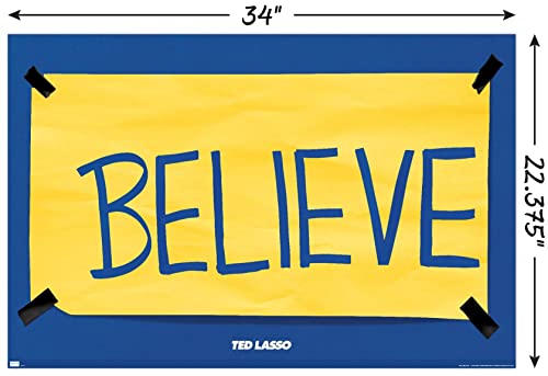 Trends International Ted Lasso - Believe Wall Poster