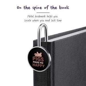 Pigs Make Me Happy Vintage Metal Bookmark Silver Book Marker Birthday for Book Lovers 1"