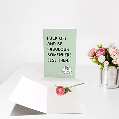 Funny Leaving Card, Retirement Leaving Card, Goodbye Card, Gift for Colleague Leaving, Fuck Off And Be Fabulous Somewhere Else Then