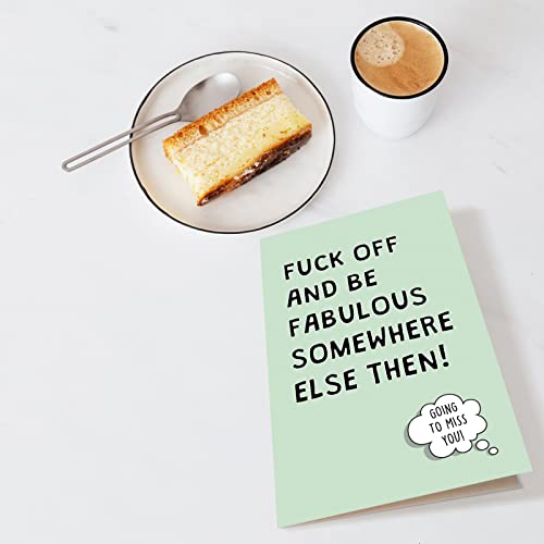 Funny Leaving Card, Retirement Leaving Card, Goodbye Card, Gift for Colleague Leaving, Fuck Off And Be Fabulous Somewhere Else Then