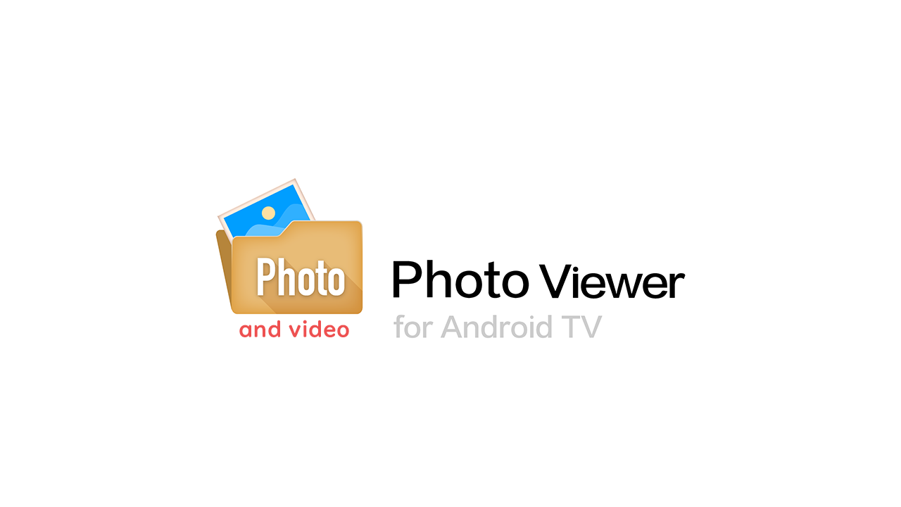 Photo Viewer for Android TV