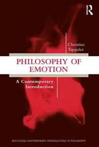 philosophy of emotion: a contemporary introduction (routledge contemporary introductions to philosophy)
