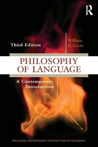 philosophy of language: a contemporary introduction (routledge contemporary introductions to philosophy)