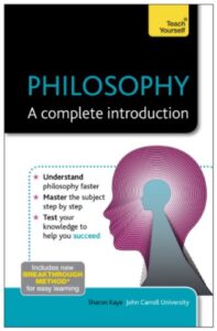 philosophy: a complete introduction: teach yourself (teach yourself: philosophy & religion book 1)
