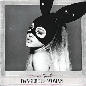 grande, ariana – dangerous woman : deluxe edition by ariana grande (2016-08-03)