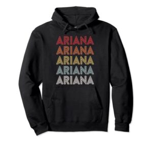 ariana name, ariana retro pullover hoodie
