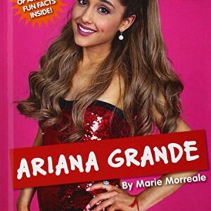 Ariana Grande (Real Bios)