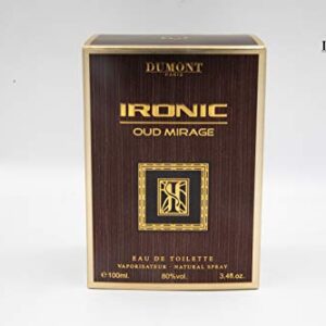 Dumont Ironic Oud Mirage Pour Homme (3.4 Fl. Oz) Eau De Perfum – Perfume Body Spray for Men, Boys, Him - Long Lasting Cologne with Tobacco, Leather, Grapefruit, Woodsy Masculine Scent