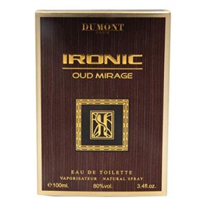 Dumont Ironic Oud Mirage Pour Homme (3.4 Fl. Oz) Eau De Perfum – Perfume Body Spray for Men, Boys, Him - Long Lasting Cologne with Tobacco, Leather, Grapefruit, Woodsy Masculine Scent