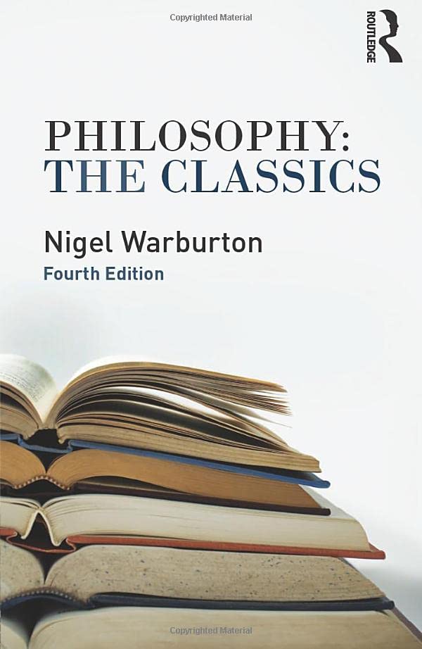 Philosophy: The Classics: The Classics