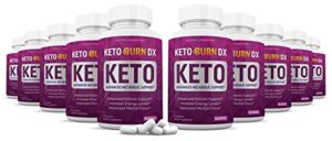 (10 pack) keto burn dx pills 800mg includes apple cider vinegar gobhb exogenous ketones advanced ketosis support for men women 600 capsules