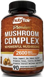nutriflair mushroom supplement 2600mg, 90 capsules – 10 mushrooms blend – reishi, lions mane, cordyceps, chaga, turkey tail, maitake, shiitake, oyster nootropic complex – brain, energy, focus pills