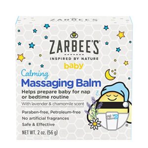zarbee’s baby massage balm; calming and soothing sleep with shea butter; lavender and chamomile; 2 oz jar