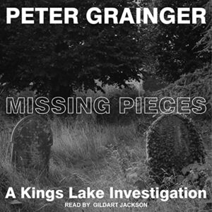 missing pieces: kings lake investigation series, book 4