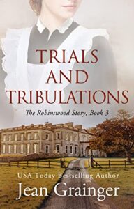 trials and tribulations – the robinswood story book 3