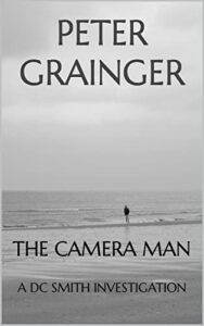 the camera man: a dc smith investigation