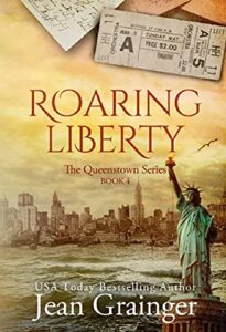roaring liberty: the queenstown series – book 4