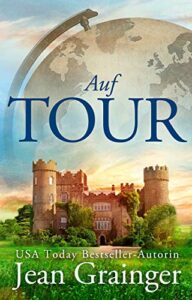 auf tour: eine auβergewöhnliche rundreise durch irland (german edition)