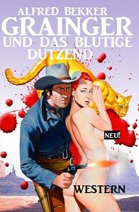 grainger und das blutige dutzend (german edition)