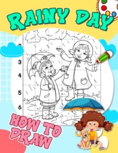how to draw rainy day: beautiful rain shown by 30 easy and simple pictures to drawing pages | the perfect gifts for birthday, special day | white elephants to relaxation