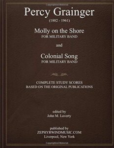 molly on the shore and colonial song: full study scores based on the original parts