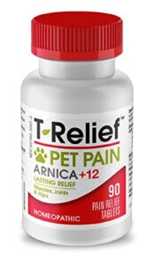t-relief pet pain relief arnica +12 powerful natural medicines help ease muscle joint & hip pain soreness stiffness & injuries max fast-acting soother for dogs & cats – 90 tablets